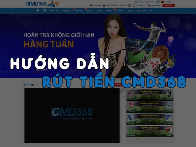 Hướng dẫn rút tiền tại CMD368