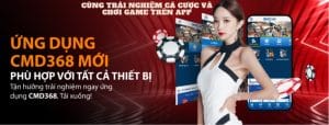 Trải nghiệm cá cược và chơi game trên app CMD368