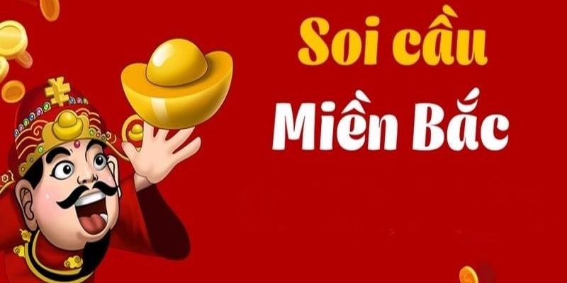 Bạn cần biết cách soi cầu miền Bắc